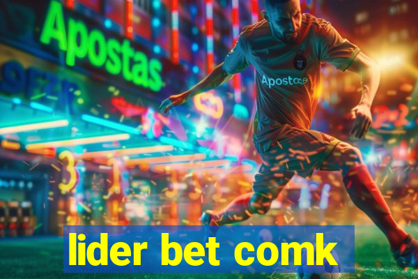 lider bet comk